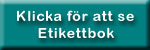 TILL ETIKETTBOK